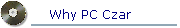 Why PC Czar